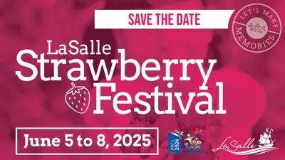LaSalle Strawberry Festival dates.