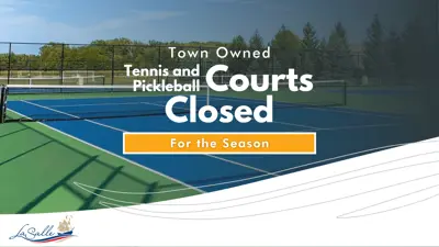 Town owned tennis and pickleball courts closed for the season.