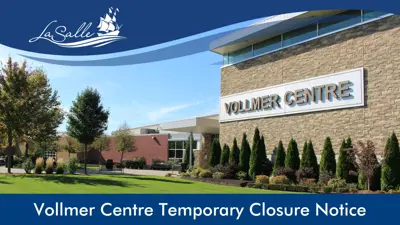 Vollmer Centre Temporary Closure Notice.