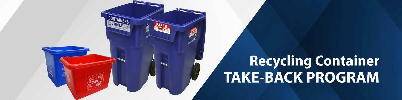 Recycling Container take-back program.